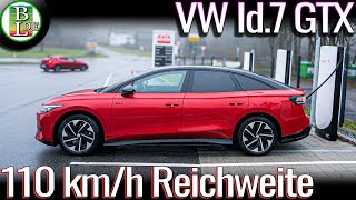 VW Id.7 GTX (all-wheel drive, 86 kWh) - 110 km/h range