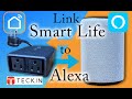 How to Link Smart Life App with Amazon’s Alexa (Outdoor Plug)