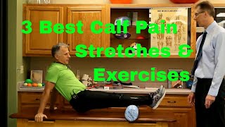 3 Best Calf Pain Stretches & Exercises (Good for Leg Cramps)