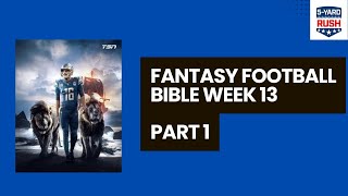 Fantasy Football Bible Week 13 - Rankings Update