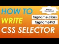 How to write CSS selector for web elements.