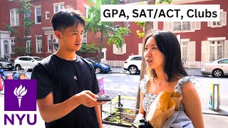 Asking NYU Students How They Got Into NYU | GPA, SAT/ACT, Extracurriculars & Mor