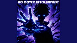 No Cover After Impact