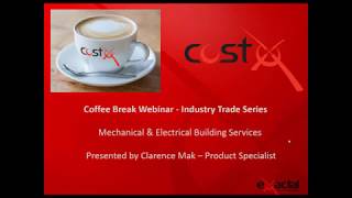 CostX Coffee Break Webinar - Mechanical and Electrical Building Services