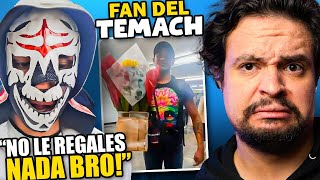 Este Fan del Temach es PEOR de lo que Imaginas