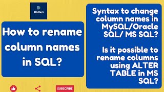 SQL Tutorial - How to rename column names in SQL ? Alter table columns in MySQL, MS SQL, Oracle SQL