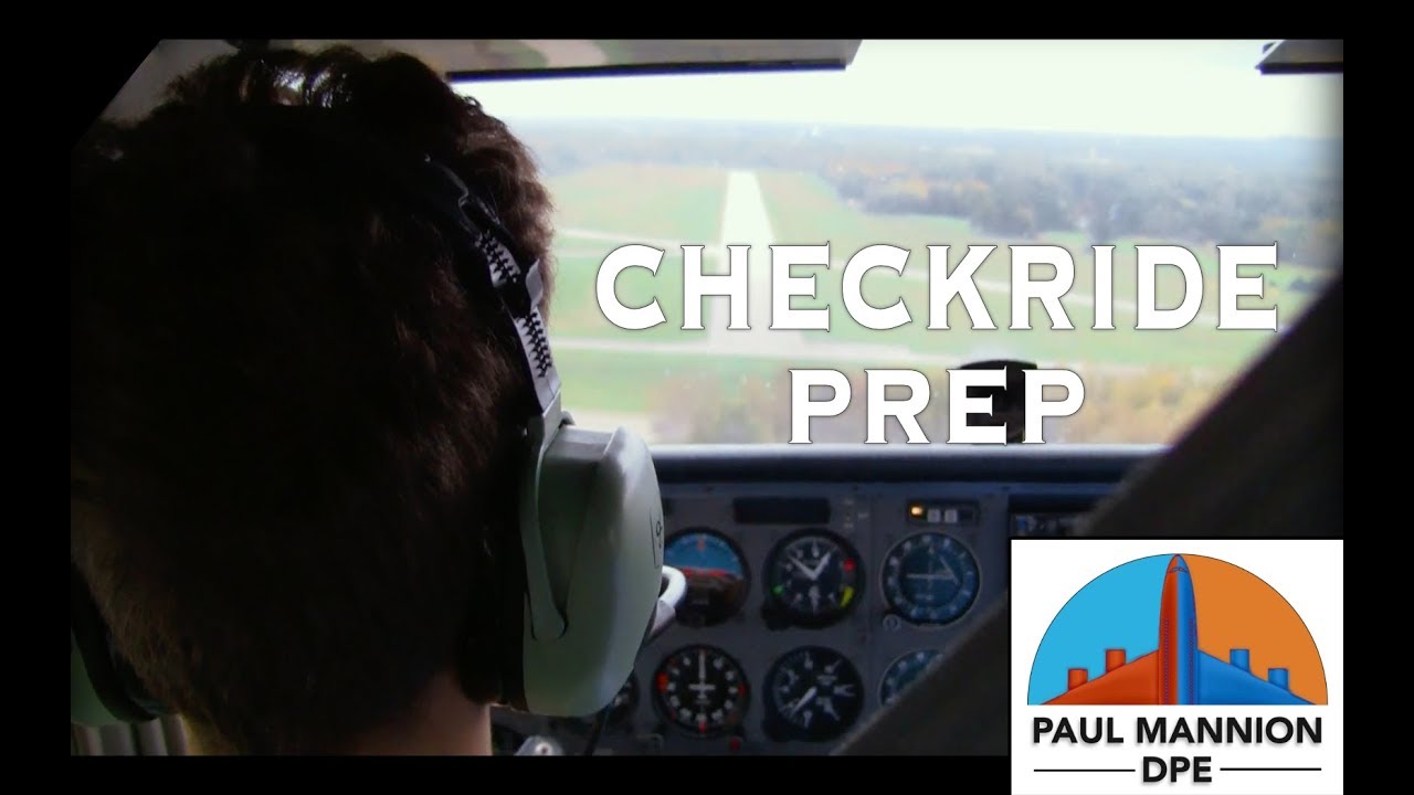 Checkride Prep And Tips - With FAA Pilot Examiner - YouTube