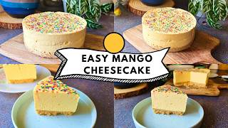 Eggless Mango Cheesecake | No Baking No Steaming | Easy mango dessert Recipe @MadhavisKitchen