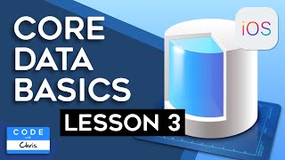 Core Data Tutorial - Lesson 3: CRUD - Create, Retrieve, Update, and Delete