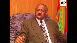 ERITREA: FOREIGN MINISTER TALKS ABOUT ETHIOPIA