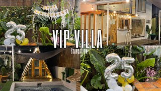 VIP VILLA STAYCATION 💚🍃👒