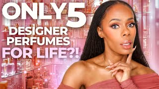 ONLY 5 DESIGNER Perfumes For LIFE?! Best Designer Perfumes In My Fragrance Collection