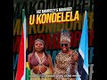 Vee Mampeezy & Makhadzi - Ukondelela (Official Audio).mp4