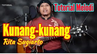 Tutorial Melodi KUNANG-KUNANG Original Rita Sugiarto // Tutorial Melodi Dangdut Termudah