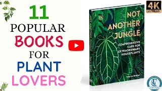 11 Books For Plant Lovers.