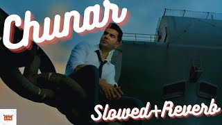 Chunar [ Slowed+Reverb ] || Arijit Singh, Varun Dhawan & Shraddha Kapoor || 3D Audio || Musical Life