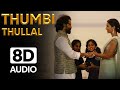 Thumbi Thullal 8D Song | COBRA | Vikram,Shreya Ghoshal,Nakul Abhyankar,A.R.Rahman | Tamil 8D Songs