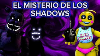 ¿Qué Son Los ANIMATRÓNICOS SHADOWS? (Teorías) | El Gran Misterio de FNAF Explicado