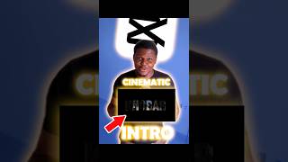 cinematic intro using capcut #capcut #capcutedit #capcuttutorial #shorts