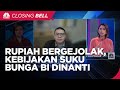 Saham & Rupiah Bergejolak, Kebijakan Suku Bunga BI Dinanti