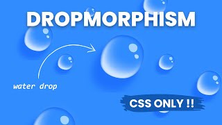 Pure CSS Realistic Water Drop Effects | Html CSS Effects