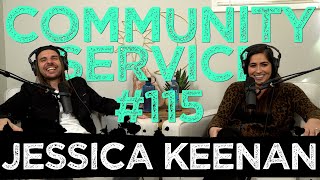 Community Service #115 - Jessica Keenan