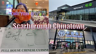 Explore Scarborough Chinatown \u0026 DinnerDate at Full House Chinese Cuisine (March 2, 2024)