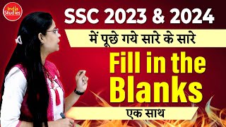 ssc 2023 से 2024 में पूछे गए सारे Fill in the blanks  ||  For All Govt. Exams  ||  With Soni Ma'am