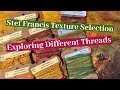 Exploring Different Threads: SF Texture Selection