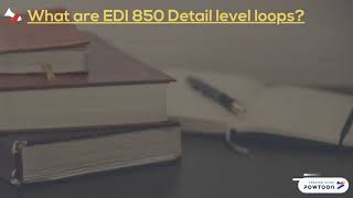 EDI 850 purchase order loops 2