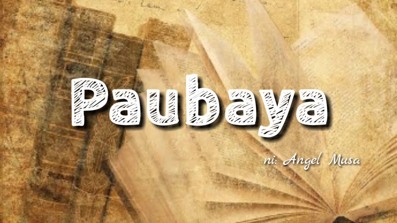 Paubaya Inspired By: Moira Dela Torre | Spoken Poetry Ni: Angel Musa ...