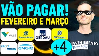 DIVIDENDOS PARA FEVEREIRO E MARÇO DE 2025 (DATA COM ABERTA) VALE3, BBAS3, BBSE3, CXSE3 - 10 AÇÕES