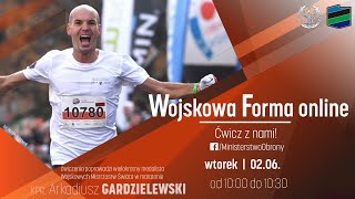 Wojskowa Forma online - kpr.  Arkadiusz Gardzielewski