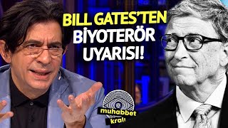 Bill Gates'ten Biyoterör Uyarısı! | Muhabbet Kralı - Okan Bayülgen