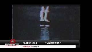 Hande Yener Seviyorsun