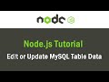 Node JS Tutorial | Update MySQL Table Data