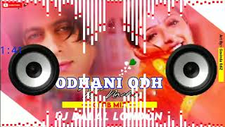 Odhani Odh Ke Nachu || Club Remix || DJ Dalal London || Tere Naam || Bhoomika Chawla || Salman Khan