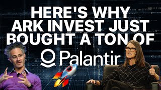 Palantir is in a NEW BULL CYCLE According to Cathie Wood's Ark Invest