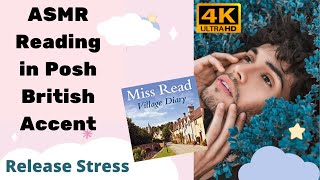 Miss Read's Village Diary (An ASMR Reading) (in Posh British Received Pronunciation Accent)