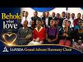 Behold what Love | UoNSDA Grand Advent Harmony Choir
