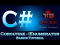 How To Program Basics Tutorial Coroutines IEnumerator (2020)