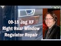 Fixing Your Jaguar XF's Rear Window Regulator: A Step-by-step Guide For 2009-2015 Models!