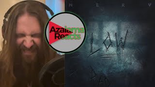 Azalama Reacts to NERV - LOW