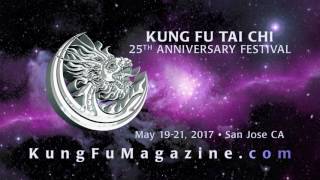 Kung Fu Tai Chi 25th Anniversary Festival: May 19-21, 2017