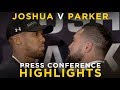 Anthony Joshua vs Joseph Parker | MOST HEATED MOMENTS | Press Conference Highlights