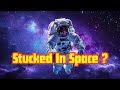 What If We Stucked In Space?||InfoFacts #whatif #mindblown #space #astronomy #infofacts