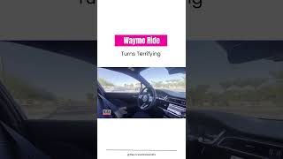 Waymo Ride Turns Terrifying