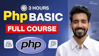 PHP Crash Course For Beginners in 3 Hours | Learn PHP Tutorial with Practical (2025)