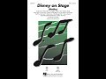 Disney on Stage (Medley) (SAB Choir) - Arranged by Ed Lojeski