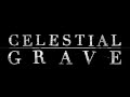 Celestial Grave - The Heartbeats Drum